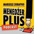 podcast mariusz chrapko